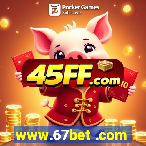 www.67bet .com